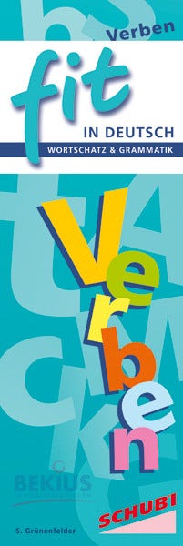 Fit in Deutsch - Wortschatz & Grammatik - Verben