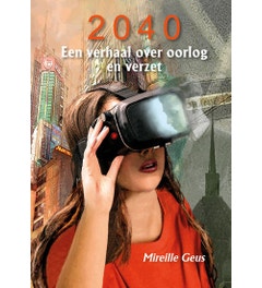 2040 - Een verhaal over oorlog en verzet