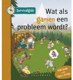 Survivalgids - Wat als gamen een probleem wordt?