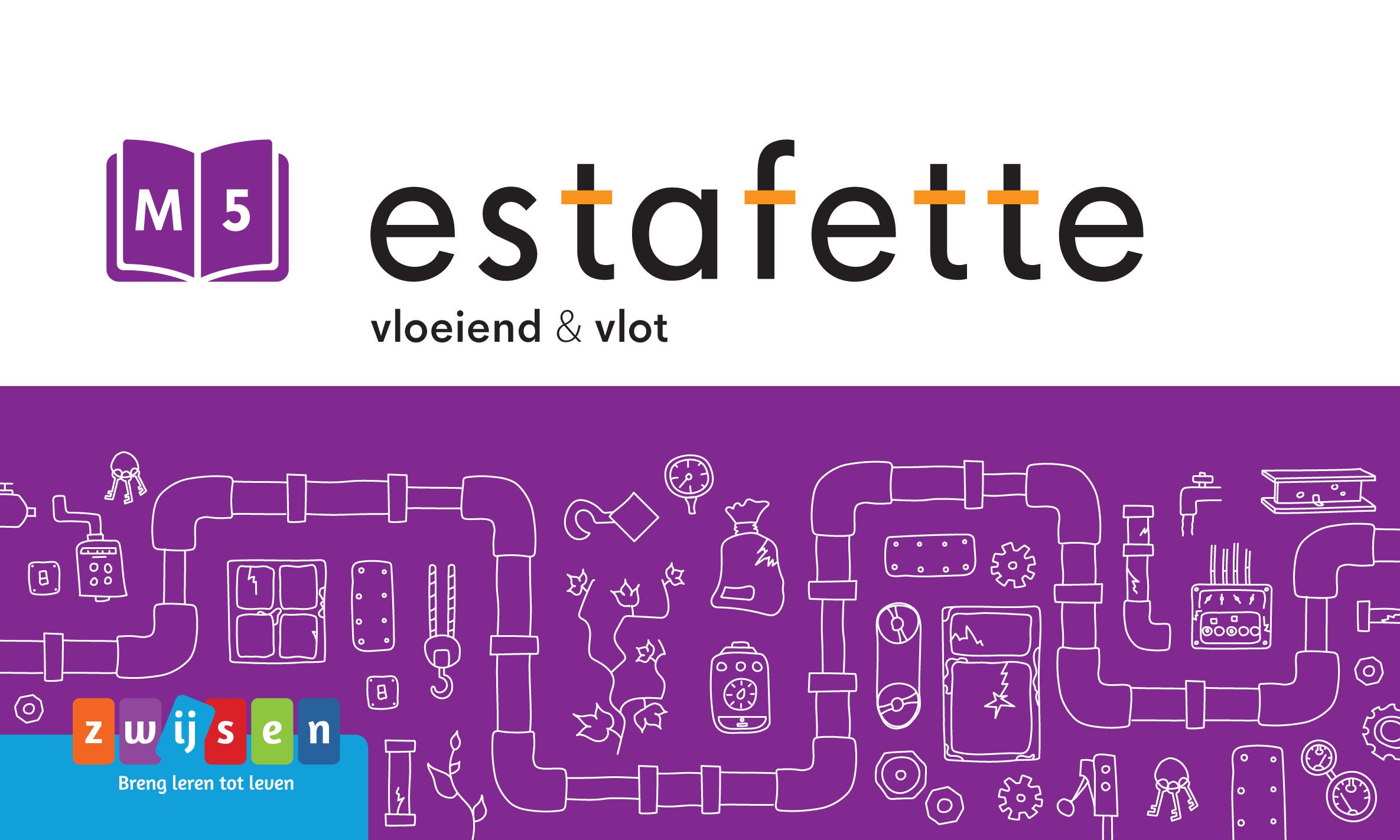 Estafette editie 3 - Groep 5 - vloeiend & vlot M5