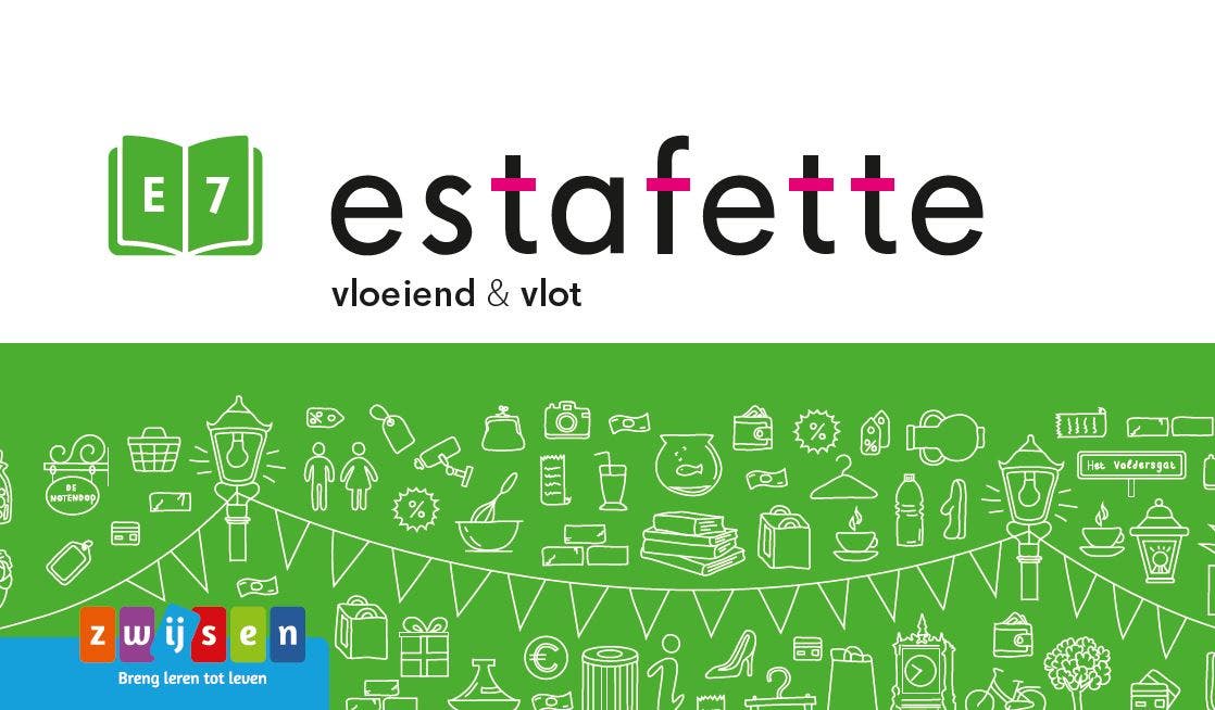 Estafette editie 3 - Groep 7 - vloeiend & vlot E7
