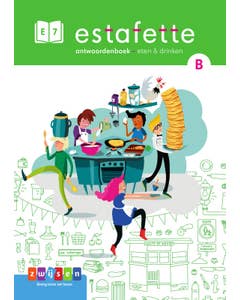 Estafette editie 3 - Groep 7 - antwoordenboek E7-B