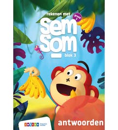 Semsom - Groep 3 - Antwoordenboek blok 3