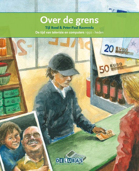 Terugblikken leesboeken serie 3 - Over de grens (venster 50)