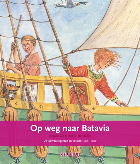 Terugblikken prentenboeken, Op weg naar Batavia