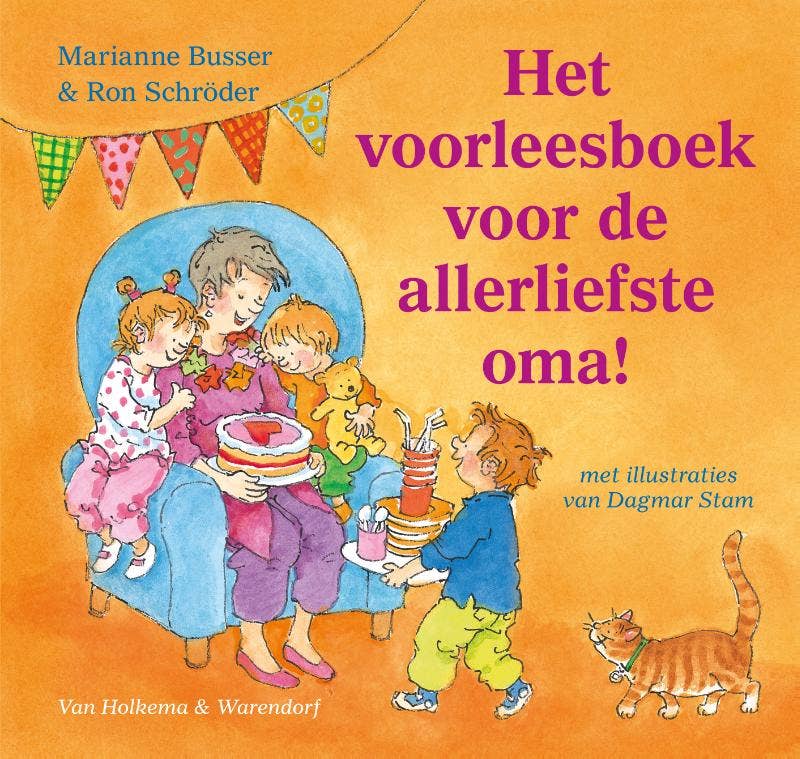 Voor de allerliefste… - Het voorleesboek voor de allerliefste oma!