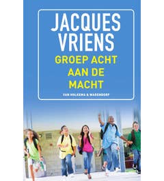 Groep 8 aan de macht