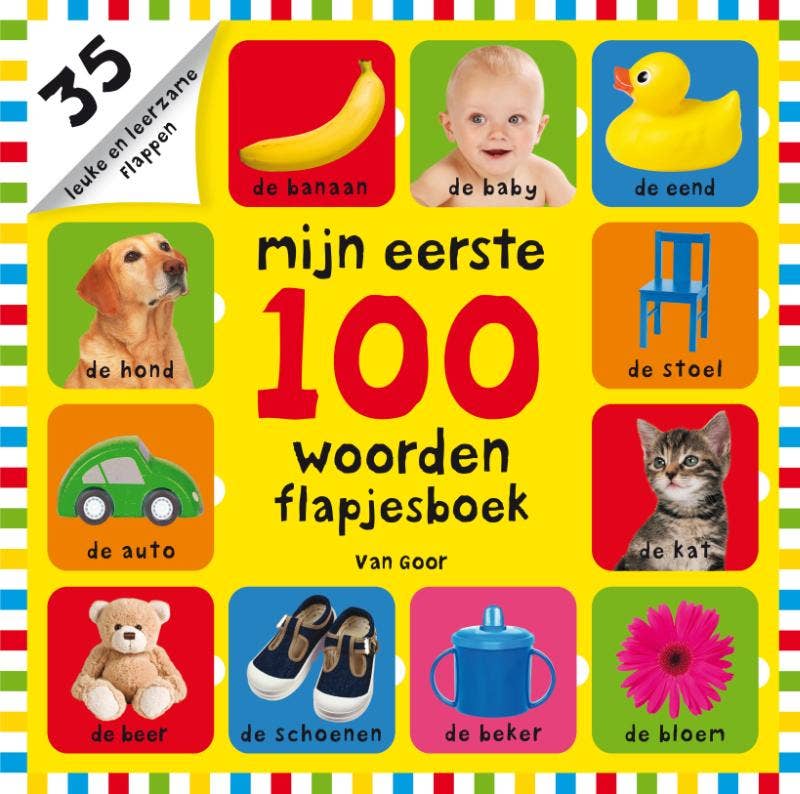 Mijn eerste 100 - Mijn eerste 100 woorden flapjesboek