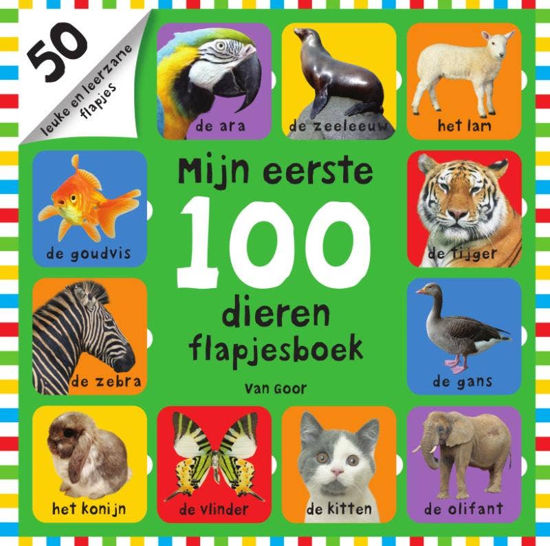 Mijn eerste 100 - Mijn eerste 100 dieren flapjesboek
