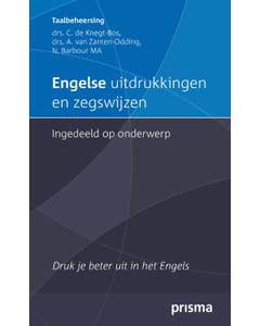 Prisma Taalbeheersing - Engelse uitdrukkingen en zegswijzen ingedeeld op onderwerp
