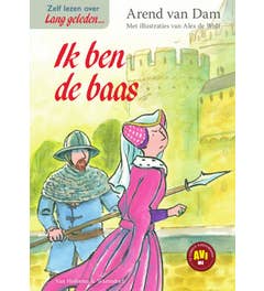 Lang geleden - Ik ben de baas