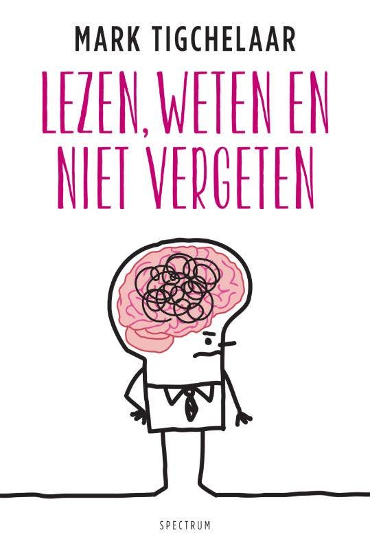 Lezen; weten en niet vergeten