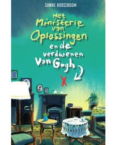 Het Ministerie van Oplossingen - Het ministerie van Oplossingen en de verdwenen Van Gogh
