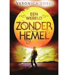 Wereld zonder hemel - Een wereld zonder hemel