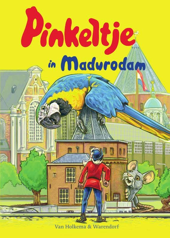 Pinkeltje - Pinkeltje in Madurodam