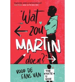 Wat zou Martin doen?