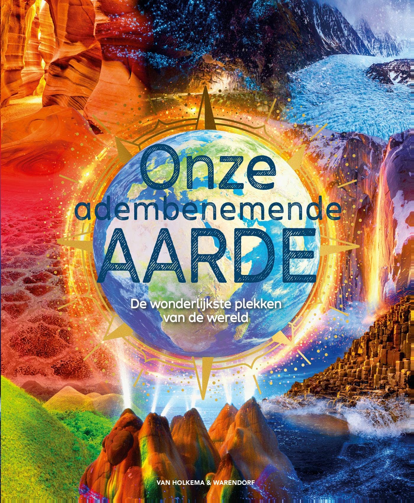 Onze adembenemende aarde