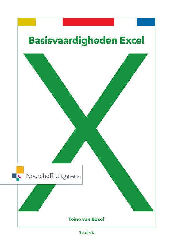 Basisvaardigheden - Basisvaardigheden Excel