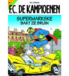 F.C. De Kampioenen - Supermarkske bakt ze bruin