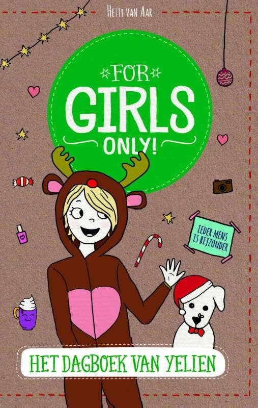For Girls Only! - Het dagboek van Yelien