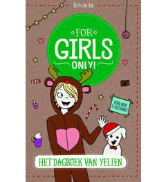 For Girls Only! - Het dagboek van Yelien