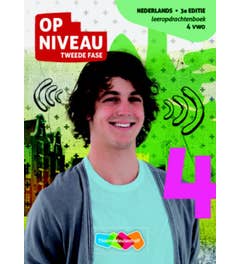 Op niveau tweede fase 4 vwo Leeropdrachtenboek