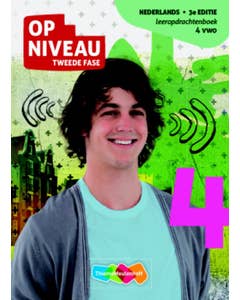 Op niveau tweede fase 4 vwo Leeropdrachtenboek