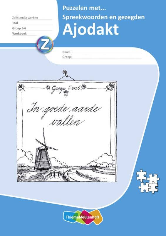 Ajodakt - Taal - Puzzelen met spreekwoorden en gezegden - groep 5/6 - werkboek (5 stuks)