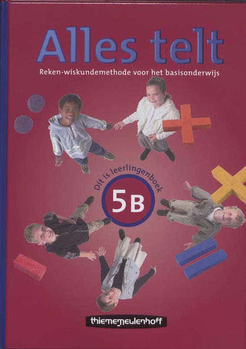 Alles telt - Groep 5 - Leerlingenboek B