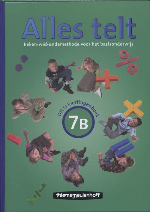 Alles telt - Groep 7 - Leerlingenboek B