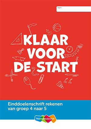 Einddoelenschrift rekenen - Groep 4 - Klaar voor de start (set 5 ex.)