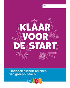 Einddoelenschrift rekenen - Groep 5 - Klaar voor de start (los exemplaar)