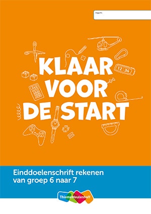 Einddoelenschrift rekenen - Groep 6 - Klaar voor de start (set 5 ex.)
