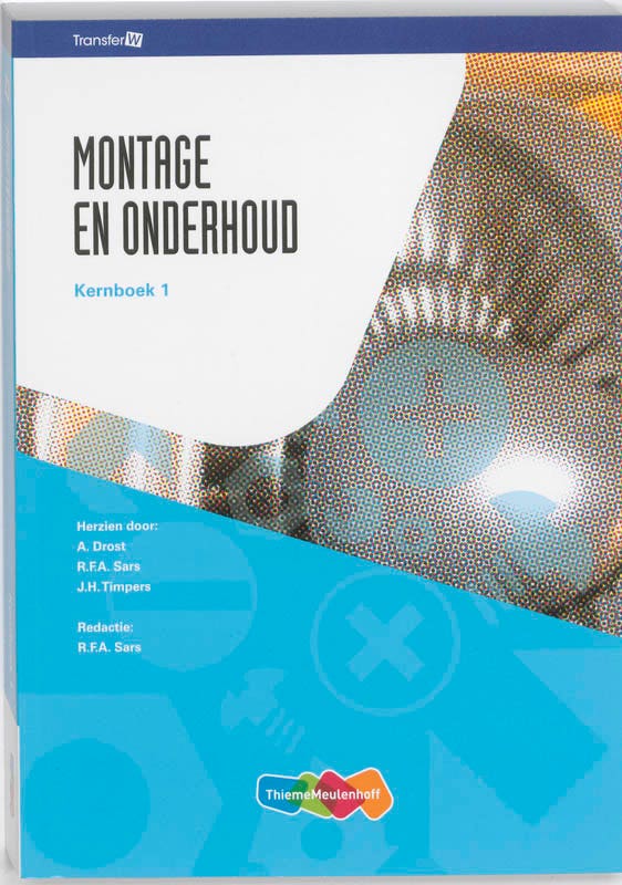 TransferW - Montage en Onderhoud 1 Kernboek
