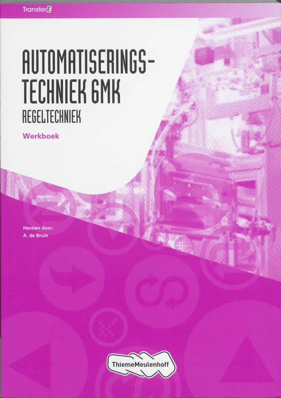 TransferE - TransferE Automatiseringstechniek 6mk Leerwerkboek