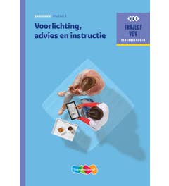 Traject V&V - Voorlichting; advies en instructie Basisboek niveau 3