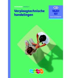 Traject V&V - Verpleegtechnische handelingen niveau 4 Theorieboek
