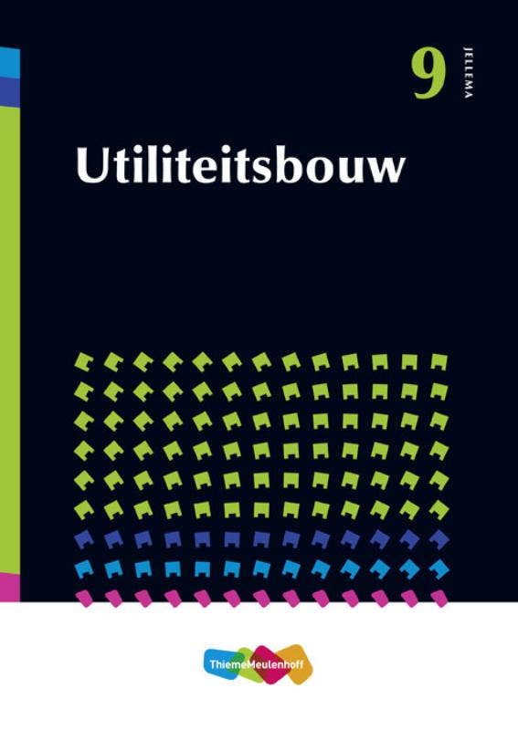 Jellema - Jellema 9 Bouwmethoden Utiliteitsbouw