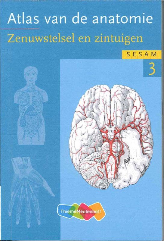 Atlas van de anatomie deel 3 Zenuwstelsel en zintuigen