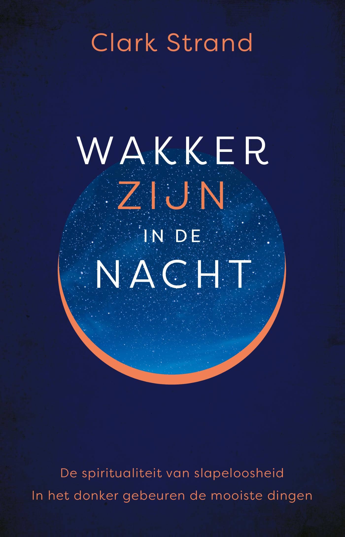 Wakker zijn in de nacht