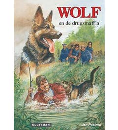 Wolf - Wolf en de drugsmafia