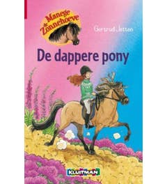 Manege de Zonnehoeve - De dappere pony