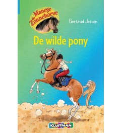 Manege de Zonnehoeve - De wilde pony