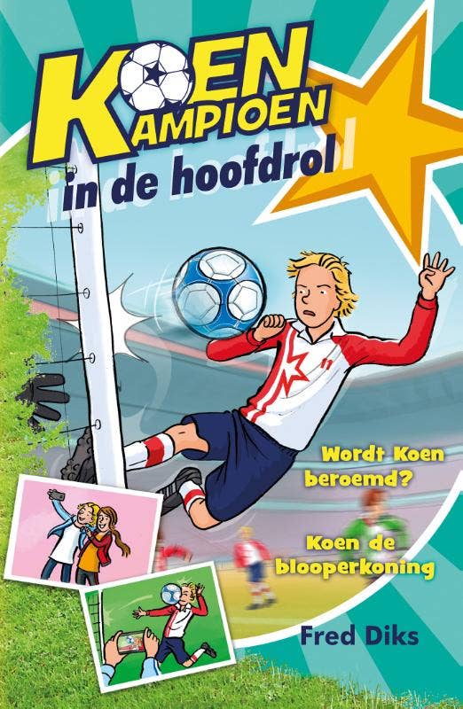 Koen Kampioen - Koen kampioen in de hoofdrol