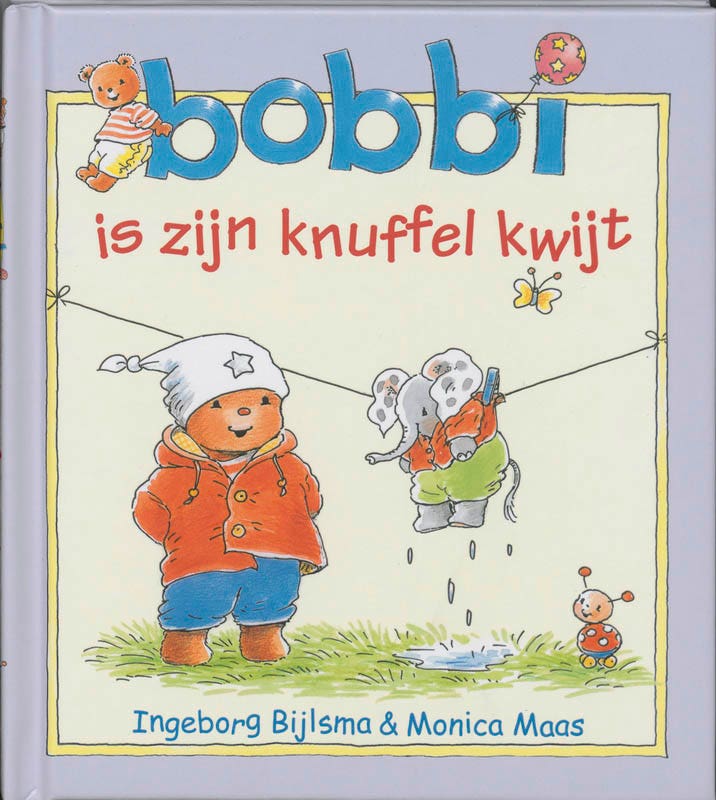Bobbi is zijn knuffel kwijt