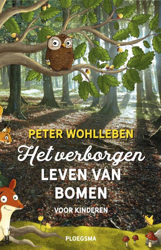 Het verborgen leven van bomen voor kinderen