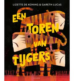 Een toren van tijgers