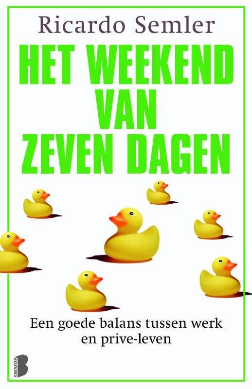 Het weekend van zeven dagen