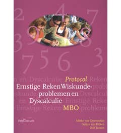 Protocol ernstige reken wiskunde - problemen en dyscalculie mbo Mbo