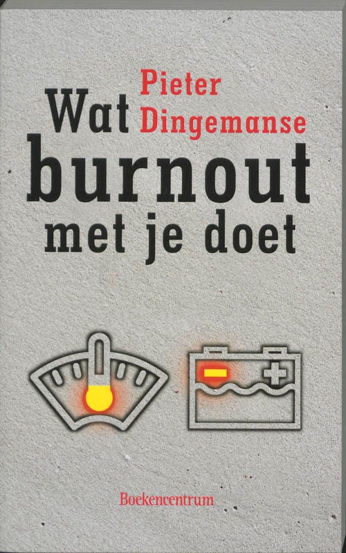 Wat... met je doet - Wat burnout met je doet
